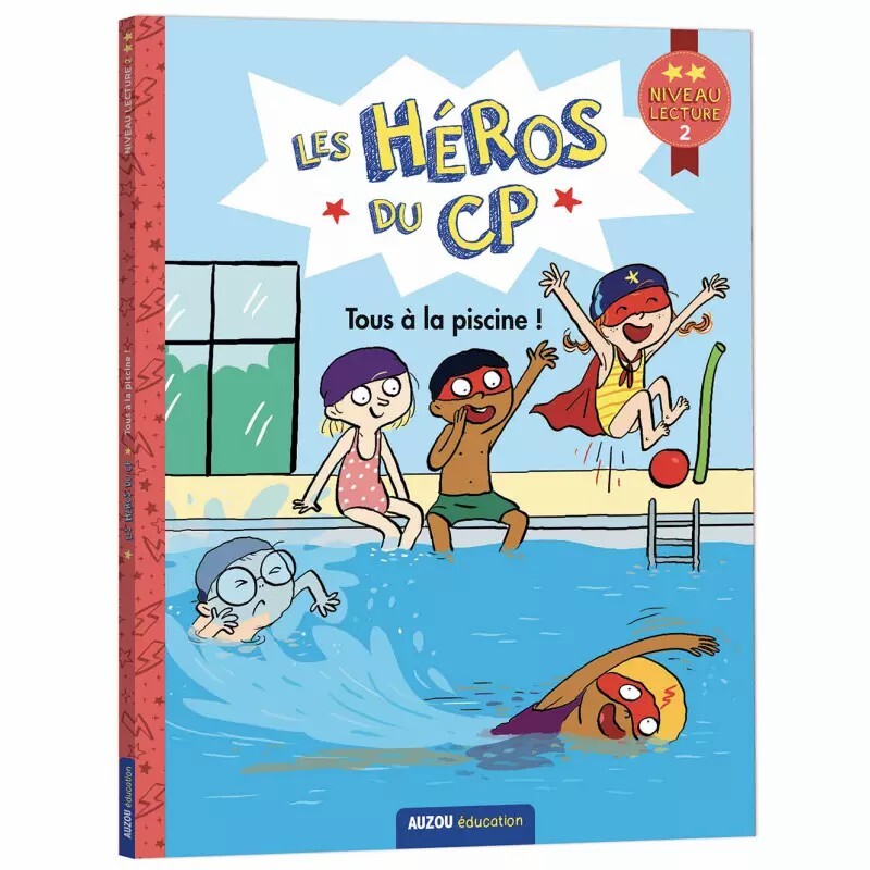 livre pour les héros du cp premières lectures niveau 2 tous à la piscine auzou
