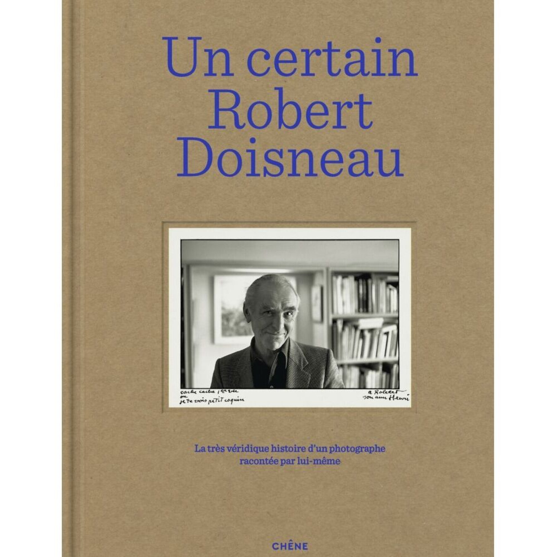 Livre Un certain Robert Doisneau Kubbick